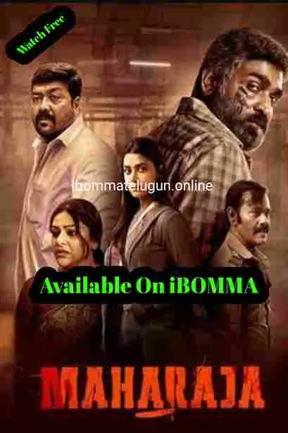 Maharaja (2024) is an Indian action thriller movie on ibomma